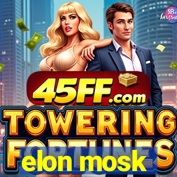 elon mosk